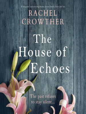 cover image of The House of Echoes